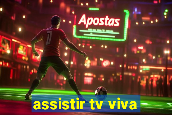 assistir tv viva